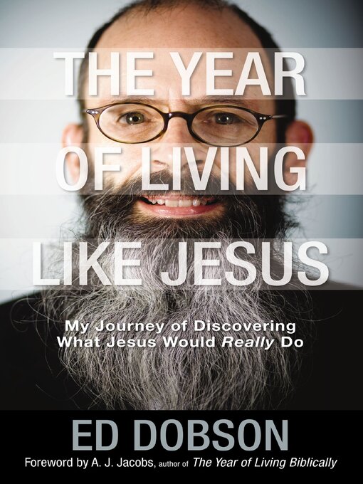 Title details for The Year of Living like Jesus by Edward G. Dobson - Wait list